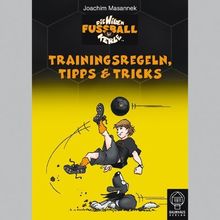 Trainingsregeln, Tipps & Tricks