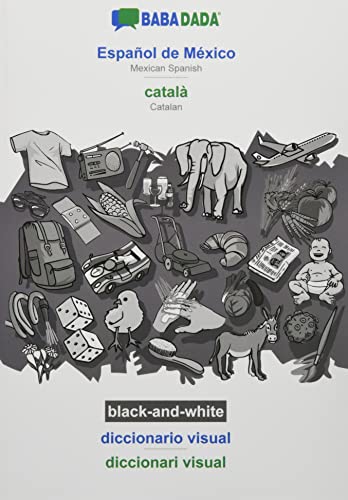 BABADADA black-and-white, Español de México - català, diccionario visual - diccionari visual: Mexican Spanish - Catalan, visual dictionary
