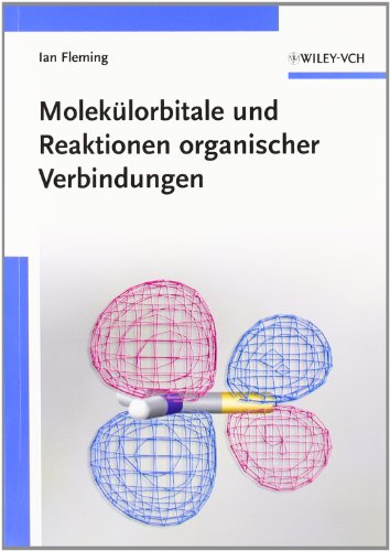Molekülorbitale und Reaktionen organischer Verbindungen - Ian Fleming Kartoniert (TB)