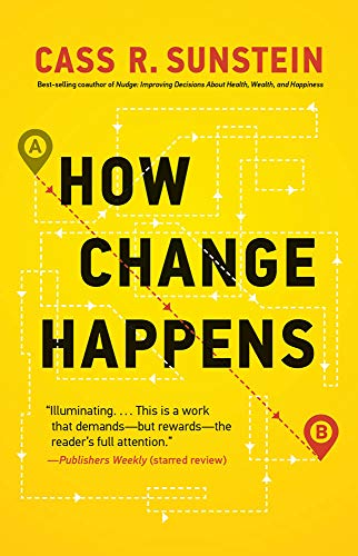 Sunstein, Cass R. How Change Happens (Mit Press)