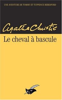 Le cheval à bascule