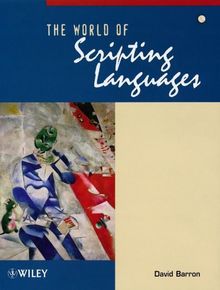 World of Scripting Languages (North-Holland Mathematical Library)