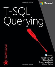 T-SQL Querying (Developer Reference (Paperback))