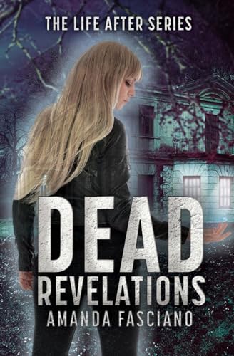 Dead Revelations (Life After, Band 4)