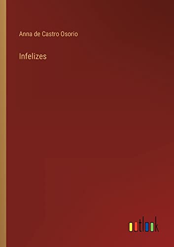 Infelizes