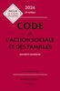 Code de l'action sociale et des familles 2024, annoté et commenté. 20e éd.