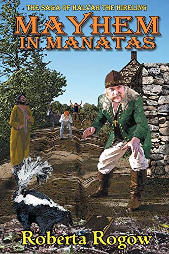 Mayhem in Manatas (The Saga of Halvar the Hireling)