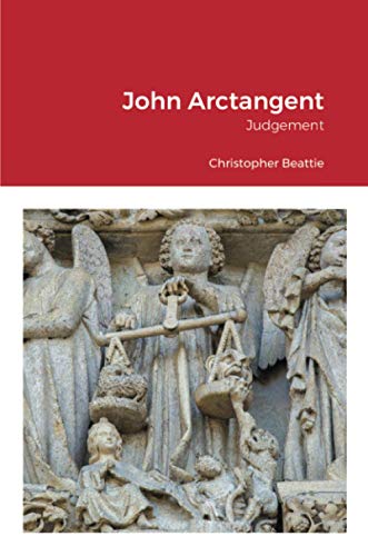 John Arctangent: Judgement
