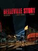 Belleville story. Vol. 1. Avant minuit