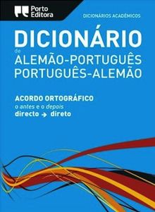 Dicionário Académico de Português-Alemão/Alemão-Português (acordo ortográfico) (Dicionários Académicos)