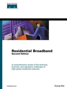 Residential Broadband (Cisco Press Core Series)