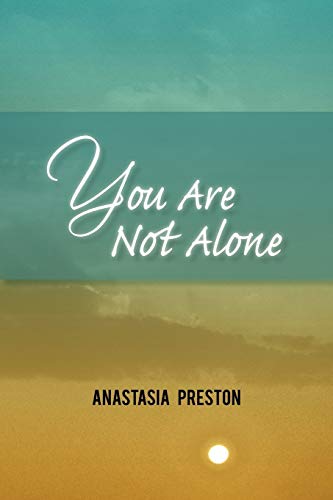 You Are Not Alone