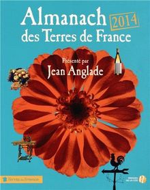 Almanach des Terre de France von Anglade, Jean | Buch | Zustand gut