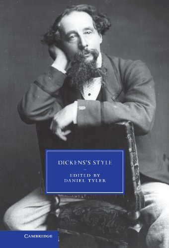 Dickens's Style (Cambridge Studies in Nineteenth-Century Literature and Culture, Band 86)