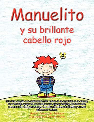Manuel y su Brillante Cabello Rojo