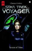 Star Trek Voyager 18. Seven of Nine von Golden, Christie | Buch | Zustand sehr gut
