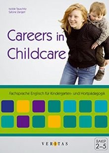 Careers in Childcare: Buch mit CD