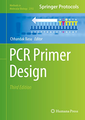 PCR Primer Design (Methods in Molecular Biology, 2392, Band 2392)