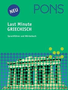 PONS Last Minute Sprachführer, Griechisch von Dimitrios Papadopoulos | Buch | Zustand gut