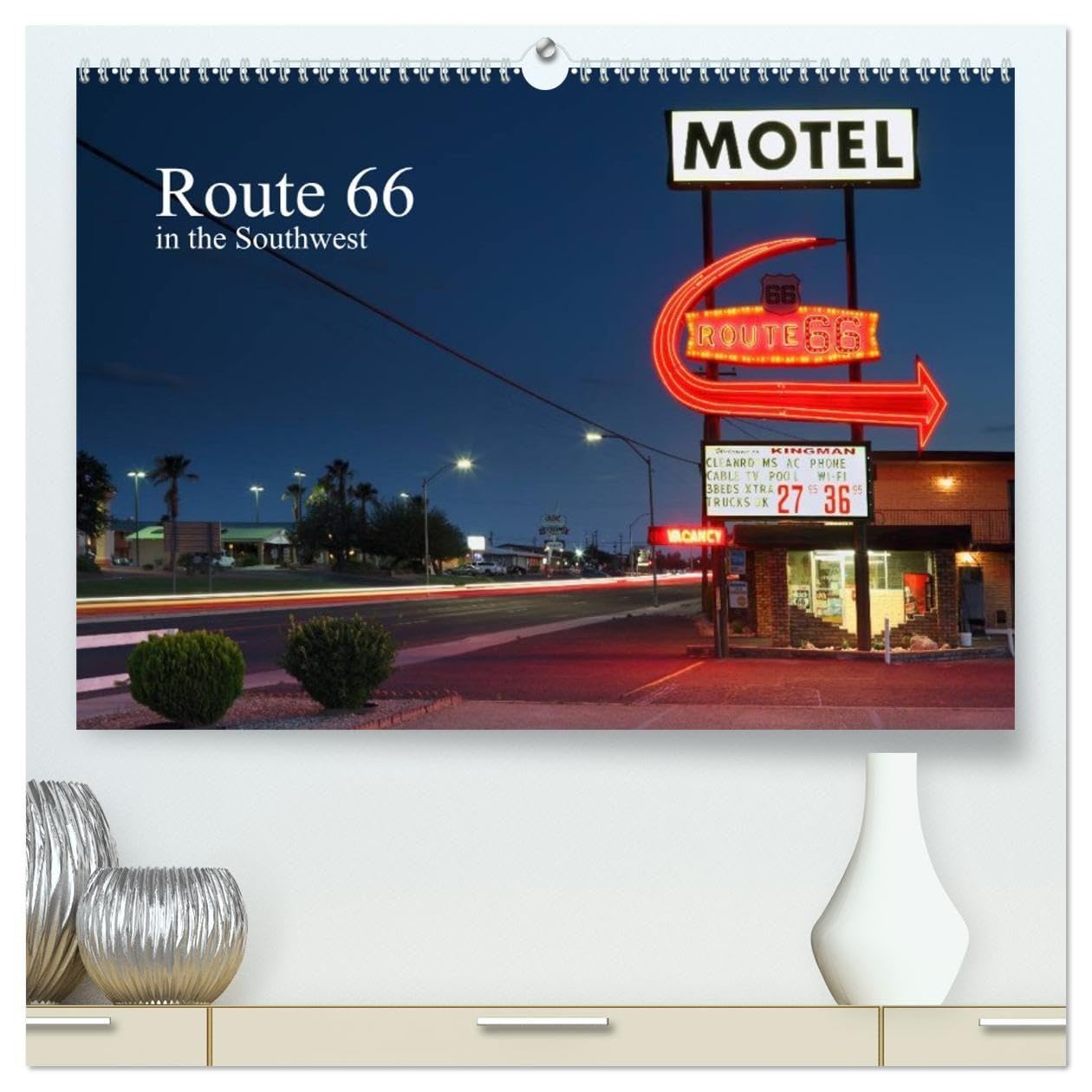Route 66 in the Southwest (UK-Version) (High Quality Premium Wall Calendar 2027 DIN A2 landscape),CALVENDO 12 Month Wall Calendar