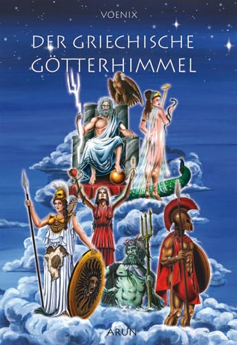 Der Griechische Götterhimmel - Voenix Gebunden