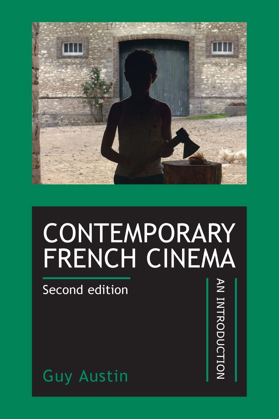 Contemporary French cinema: An introduction (revised edition)