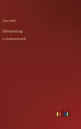 Dämonenzug: in Großdruckschrift