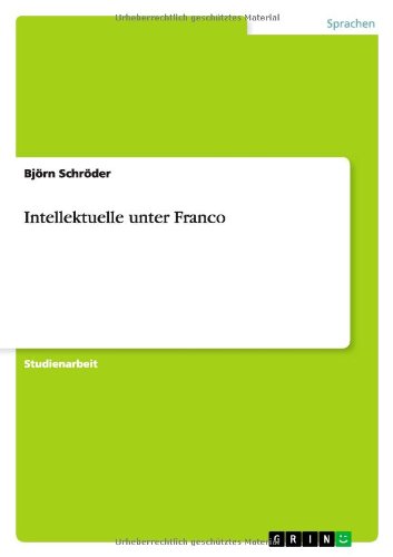Intellektuelle unter Franco