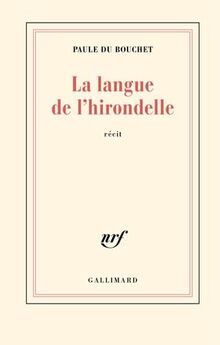 La langue de l'hirondelle : récit