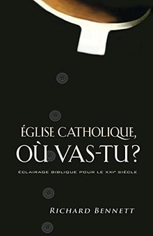 Église catholique, où vas-tu ? (Catholicism : East of Eden)