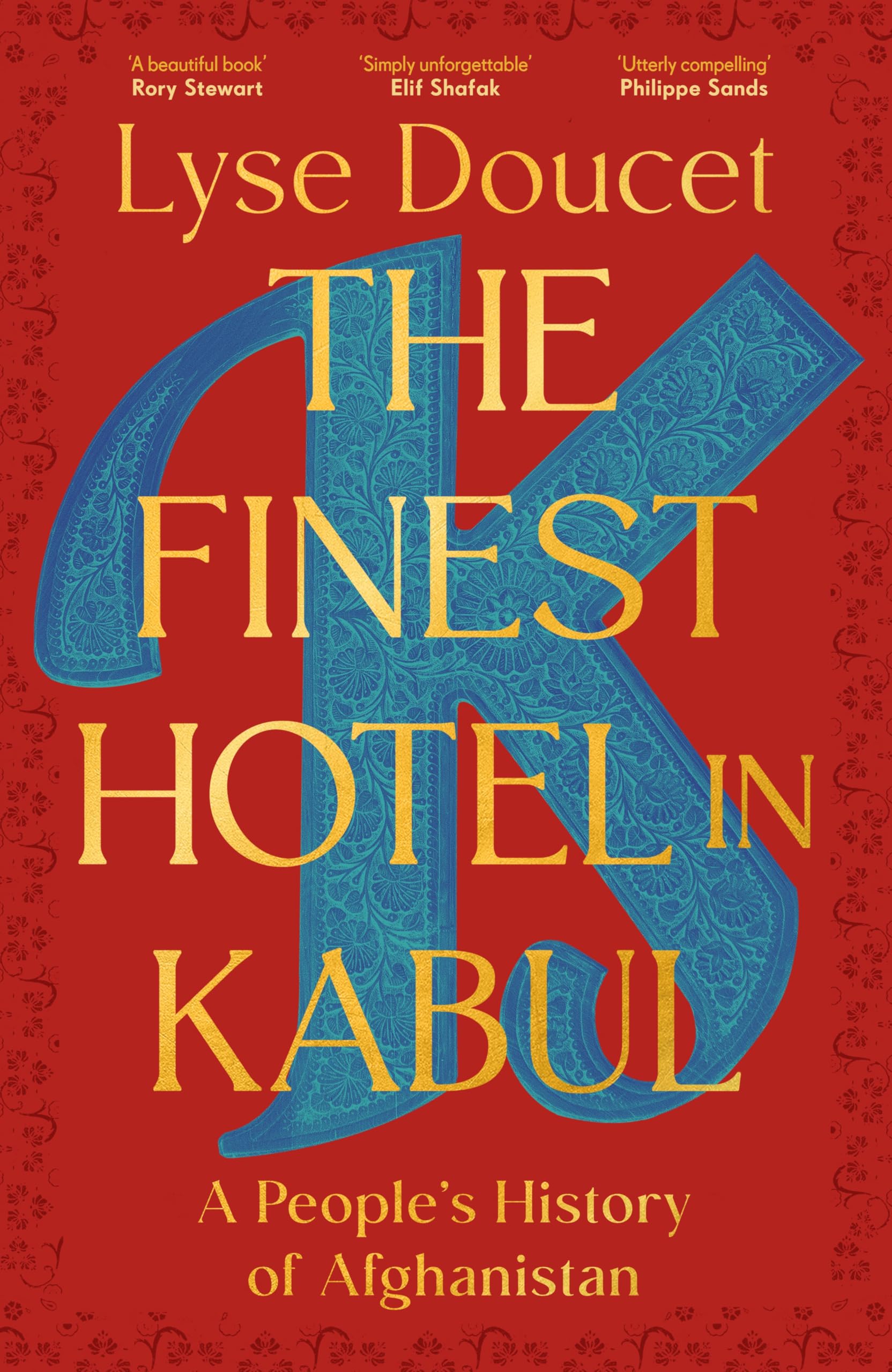 Lyse Doucet The Finest Hotel In Kabul