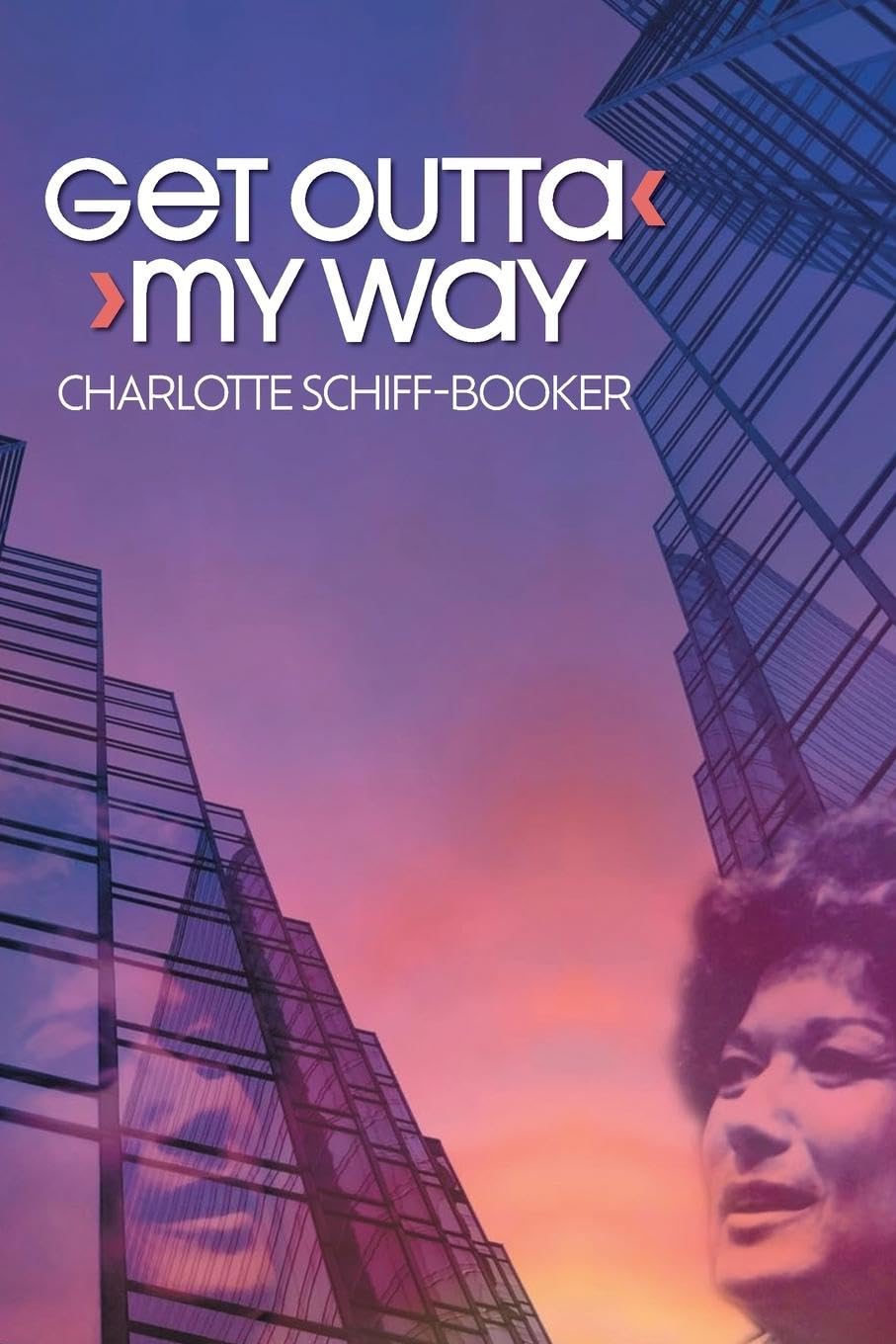 Get Outta My Way: A Storied Life