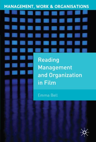 Reading Management and Organization in Film (Management, Work and Organisations)