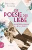 Ingeborg Bachmann und Max Frisch – Die Poesie der Liebe: Roman (Berühmte Paare – große Geschichten, Band 3)