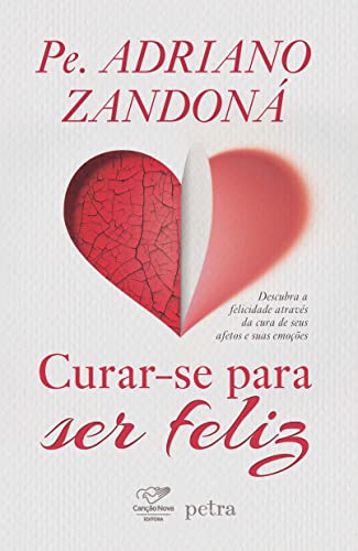 Curar-se para ser feliz