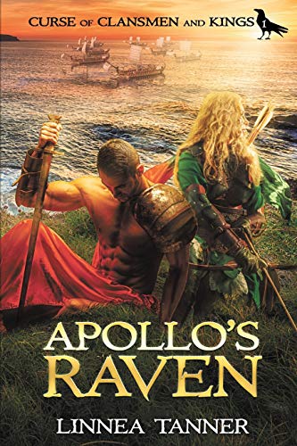Apollo's Raven (Curse of Clansmen and Kings, Band 1)