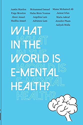 What in the World is E-mental Health?