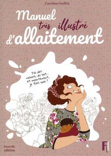 Manuel très illustré d'allaitement