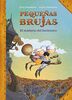 Pequeñas Brujas: El Misterio del Hechicero / Little Witches: The Mystery of the Sorcerer (Colección Pequeñas Brujas, Band 1)