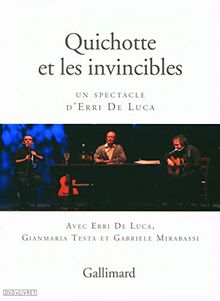 Quichotte et les Invincibles