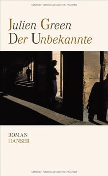 Der Unbekannte: Roman