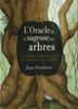 L'oracle de la sagesse des arbres : 40 cartes oracle pour la sagesse et l'esprit (Coffret)