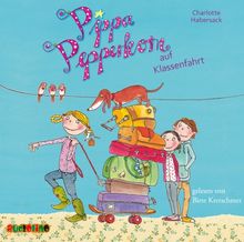 Pippa Pepperkorn auf Klassenfahrt