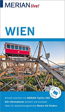 MERIAN live! Reiseführer Wien: Mit Extra-Karte zum Herausnehmen