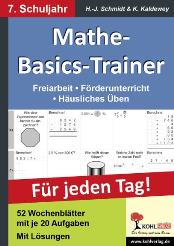 Schmidt, Hans J.: Mathe-Basics-Trainer / 7. Schuljahr Grundlagentraining für jeden Tag!