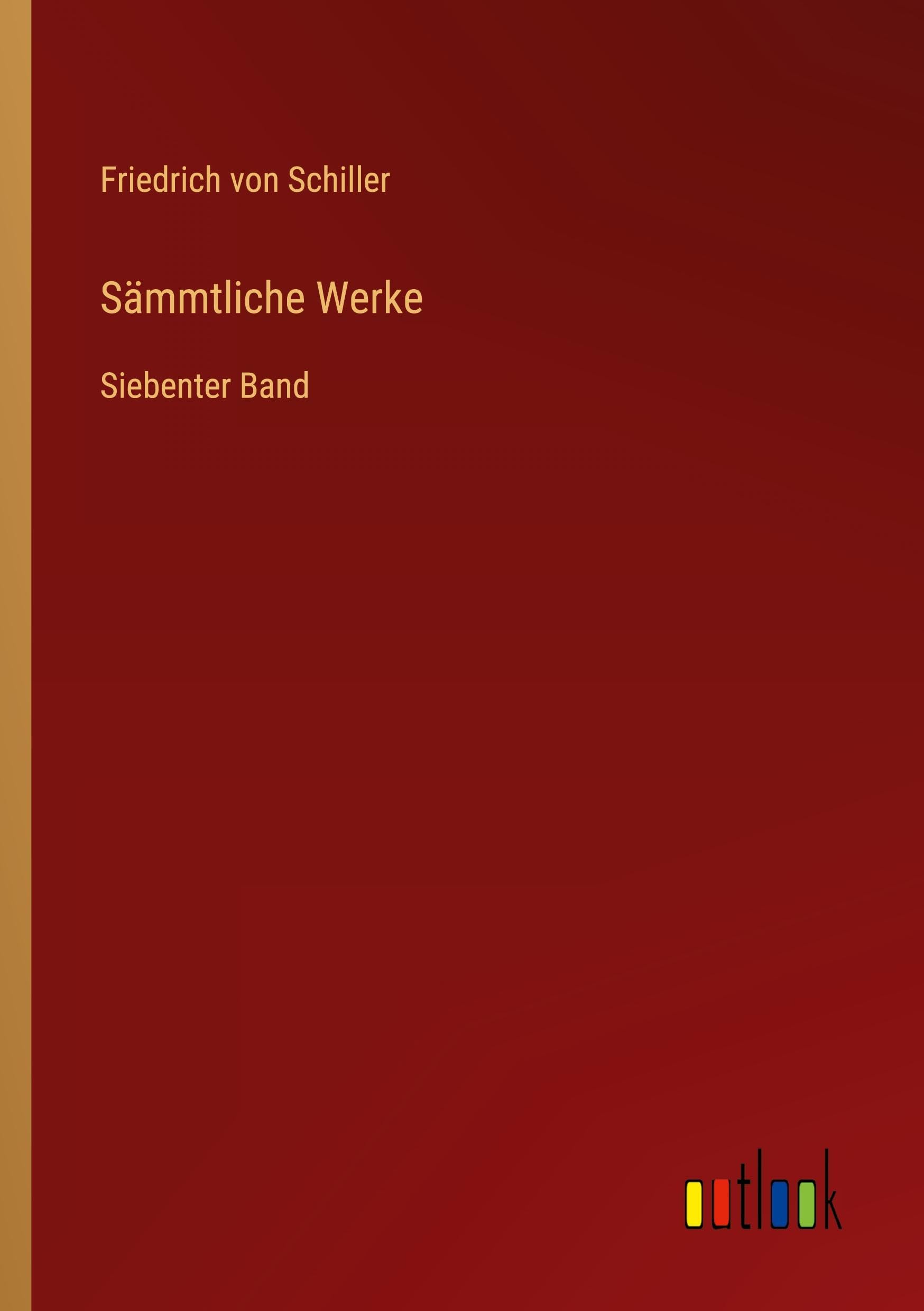 Sämmtliche Werke: Siebenter Band