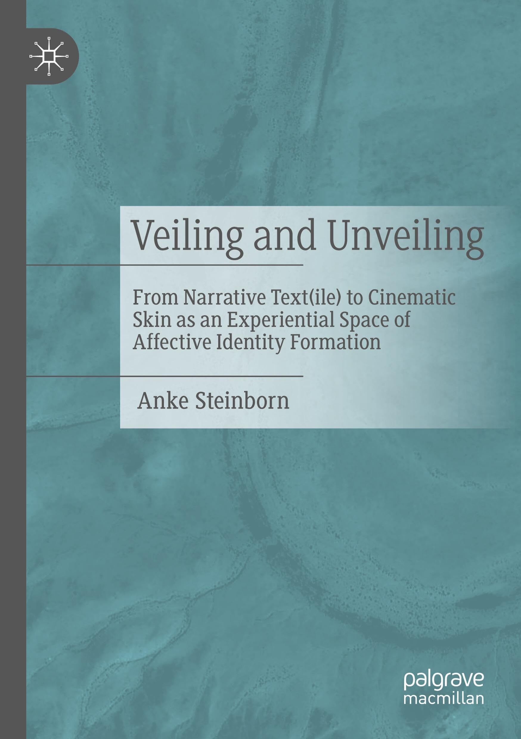 Veiling and Unveiling