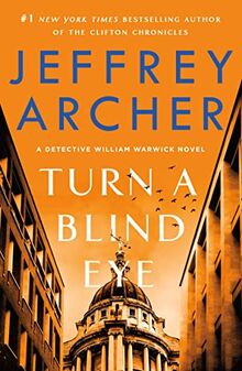 Turn a Blind Eye: A Detective William Warwick Novel (William Warwick, 3)