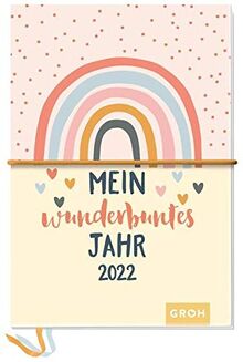 Mein wunderbuntes Jahr 2022: Kreativbuchkalender mit Stickerbogen