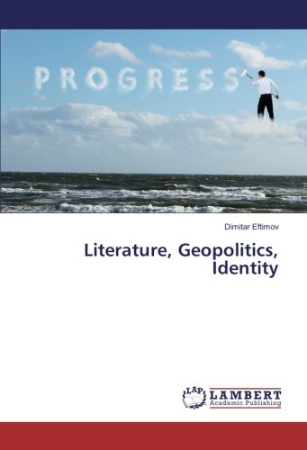 Literature, Geopolitics, Identity